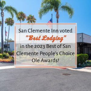 San Clemente Inn Voted “Best Lodging”